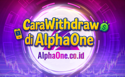 Tutorial Cara Withdraw Di Alphaone - AlphaOne.co.id